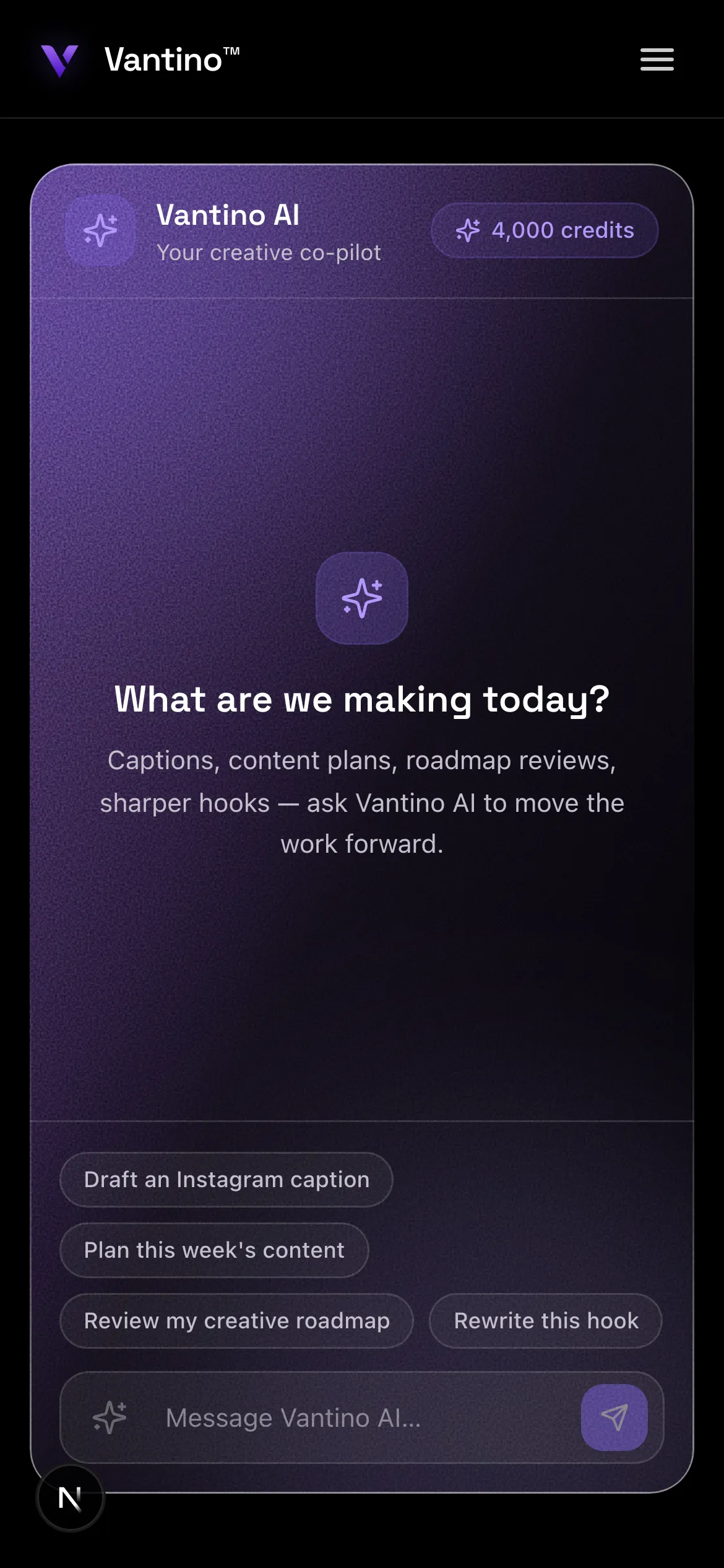 Vantino AI chat on a phone — one-tap starters and the message box, with the credit meter in the header